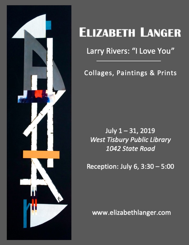Art Reception: “Larry Rivers: ‘I Love You’” by Elizabeth Langer