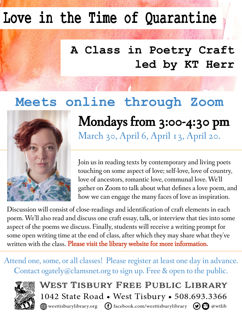 Love In The Time Of Quarantine An Online Class In Poetry Craft West Tisbury Library