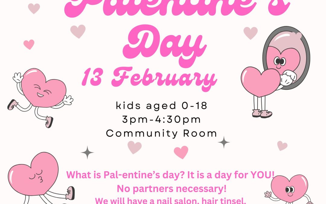 Pal-entine’s Day celebration!