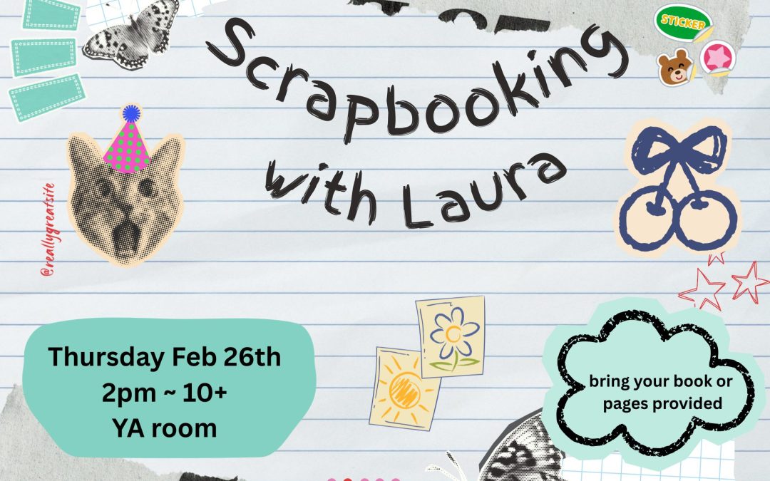 Scrapbooking for teens/tweens (10+)